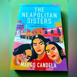 The Neapolitan Sisters by Margo Candela